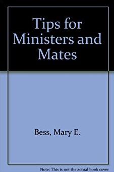 Tips for Ministers and Mates