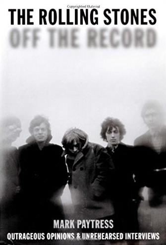 The Rolling Stones Off the Record